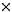 x